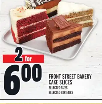 Metro Front street bakery cake slices offer