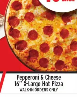 Metro Pepperoni & cheese 16 x-large hot pizza offer