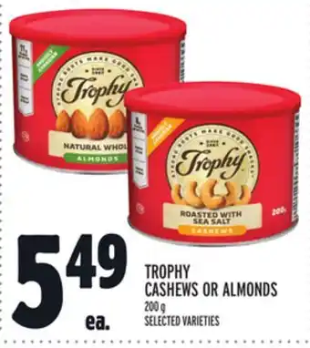 Metro Trophy cashews or almonds offer
