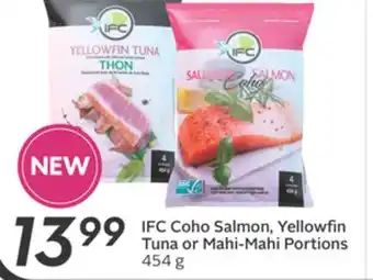 Sobeys Coho salmon, yellowfin tuna or mahi-mahi portions offer