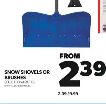 Real Canadian Superstore Snow shovels or brushes offer