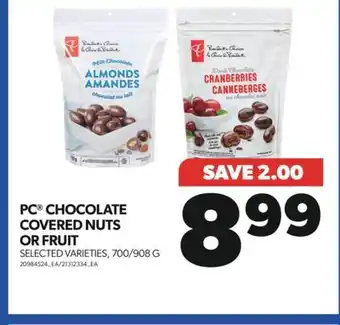 Real Canadian Superstore Pc chocolate covered nuts or fruit, 700/908 g offer