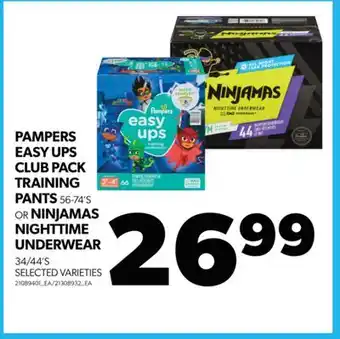 Real Canadian Superstore Pampers easy ups club pack training pants 56-74's or ninjamas nighttime underwear 34/44's offer