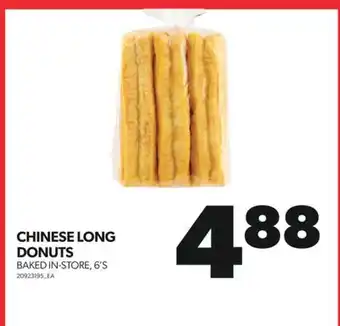 Real Canadian Superstore Chinese long donuts, 6's offer