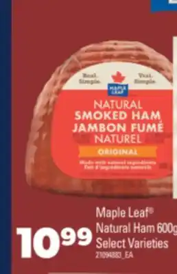 Real Canadian Superstore Maple leaf natural ham 600g offer