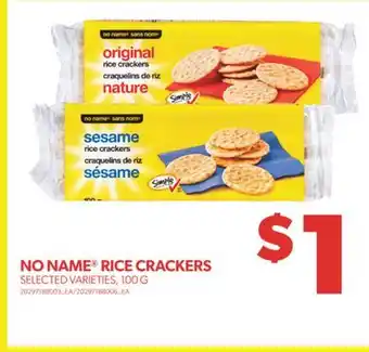 Real Canadian Superstore No name rice crackers, 100 g offer