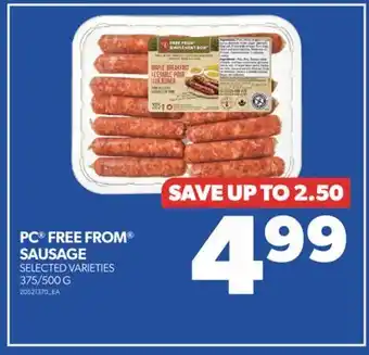 Real Canadian Superstore Pc free from sausage, 375/500 g offer
