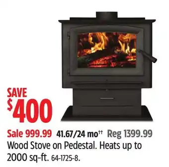 Canadian Tire Wood stove on pedestal offer