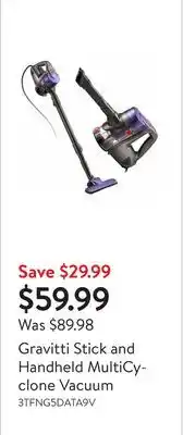 Walmart Gravitti stick and handheld multicyclone vacuum offer