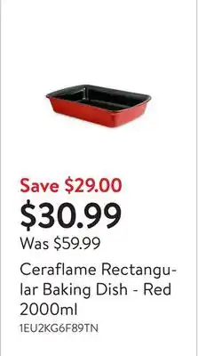 Walmart Ceraflame rectangular baking dish - red 2000ml offer