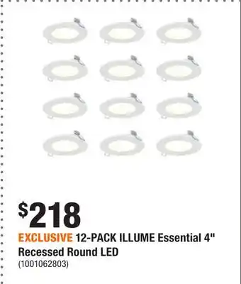 Home Depot Exclusive 12-pack illume essential 4 recessed round led offer