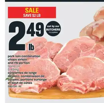 Valu-mart Côtelettes de longe de porc, combinaison de coupes, portions surlonge et bout de côtes offer