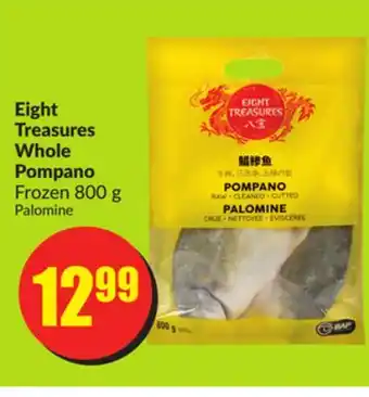 Chalo FreshCo Eight treasures whole pompano frozen 800 g offer