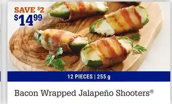 M & M Food Market Bacon wrapped jalapeño shooters offer