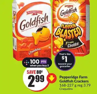 Chalo FreshCo Pepperidge farm goldfish crackers 168-227 g offer