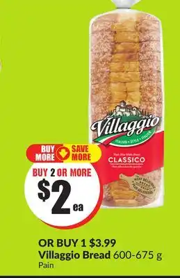 FreshCo Villaggio bread 600-675 g offer