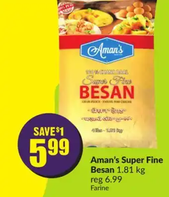 FreshCo Aman's super fine besan 1.81 kg offer