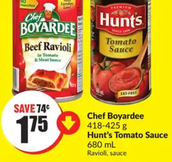 FreshCo Chef boyardee 418-425 g hunt's tomato sauce 680 ml offer