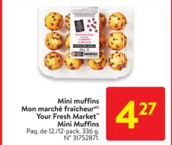 Walmart Your fresh market mini muffins offer