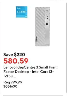 Staples Lenovo ideacentre 3 small form factor desktop - intel core i3-1215u - 512 gb ssd - 8 gb ddr4 - win 11 offer
