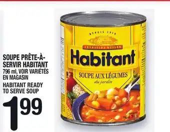 Marche Ami Soupe prête-à- servir habitant | habitant ready to serve soup offer