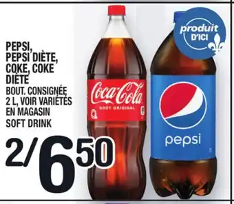 Marche Ami Pepsi, pepsi diète, coke, coke diète | soft drink offer