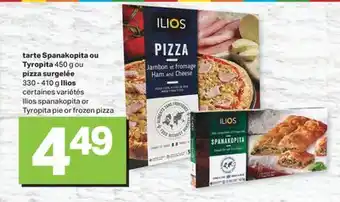 L'Intermarché Tarte spanakopita ou tyropita 450 g ou pizza surgelée 330 - 410 g ilios offer