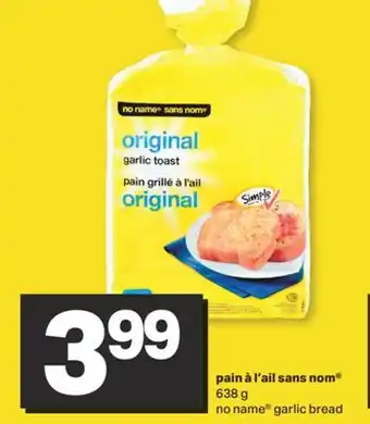 L'Intermarché Pain à l'ail sans 638 g offer