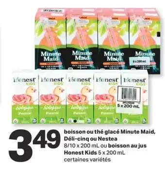 L'Intermarché Boisson ou thé glacé, déli-cinq ou 8/10 x 200 ml ou boisson au jus honest kids 5 x 200 ml offer