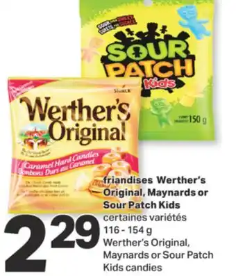 L'Intermarché Friandises werther's original, maynards or sour patch kids, 116 - 154 g offer