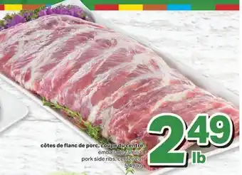 L'Intermarché Côtes de flanc de porc, coupe du centre offer