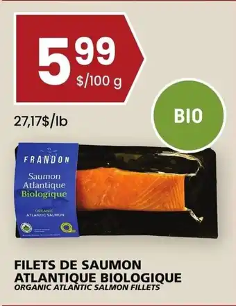 Rachelle-Bery Grocery ORGANIC ATLANTIC SALMON FILLETS offer
