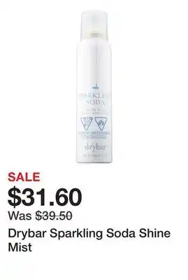 Sephora Drybar sparkling soda shine mist offer
