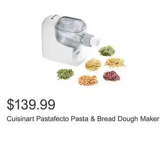 Costco Cuisinart pastafecto pasta & bread dough maker offer