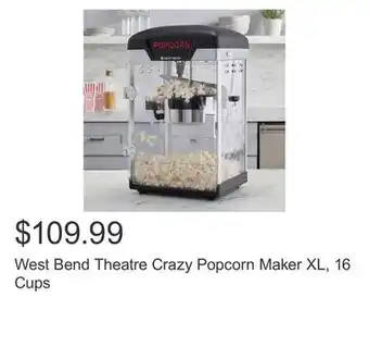 Costco West bend theatre crazy popcorn maker xl, 16 cups offer