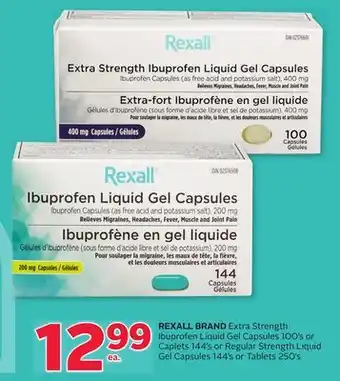 Rexall Rexall brand extra strength ibuprofen liquid gel capsules 100's or caplets 144's or regular strength liquid gel capsules 144' offer