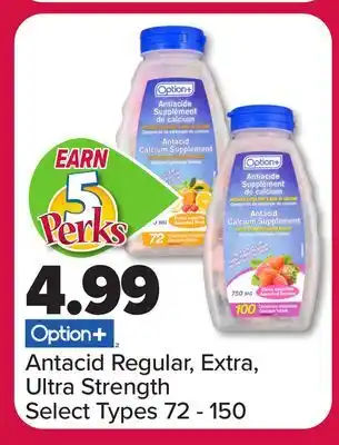 PharmaChoice Option+ antacid regular, extra, ultra strength offer