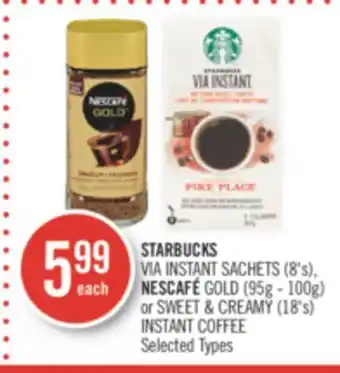 Shoppers Drug Mart Starbucks via instant sachets (8's) nescafe gold (95g-100g) offer