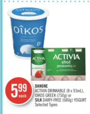 Shoppers Drug Mart Danone activia drinkable (8 x 93ml), oikos greek (750g) or silk dairy-free (680g) yogurt offer