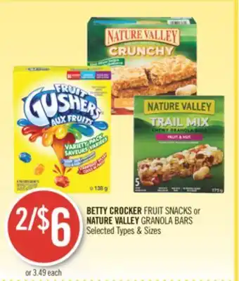 Shoppers Drug Mart Betty crocker fruit snacks or natural valley granola bars offer