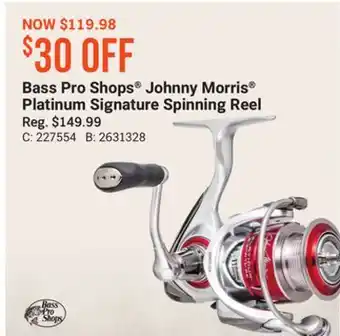 Bass Pro Bass pro shops johnny morris platinum signature spinning reel offer