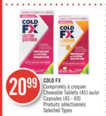 Pharmaprix Cold fx chewable tablets (45) or capsules (45 - 60) offer