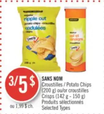 Pharmaprix No name crisps (142 g - 150 g) potato chips (200 g) or crisps (142 g - 150 g) offer