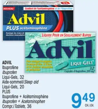 Uniprix Advil ibuprofène ibuprofen liqui-gels, 32 aide-sommeil/sleep aid liqui-gels, 20 plus ibuprofène + acétaminophène ibuprofen + offer