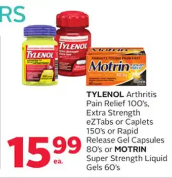Rexall Tylenol arthritis pain relief 100' s, extra strength eztabs or caplets 150' s or rapid release gel capsules 80' s or motrin s offer