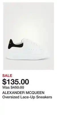 Holt Renfrew Alexander mcqueen oversized lace-up sneakers offer