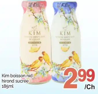 T&T Supermarket Kim boisson nid hirond sucrée offer