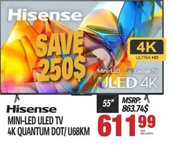 Centre Hi-Fi Hisense mini-led uled tv 4k quantum dot/u68km offer