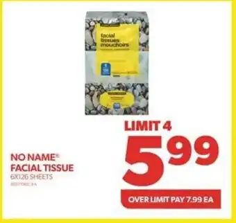Real Canadian Superstore NO NAME FACIAL TISSUE 6X126 SHEETS offer
