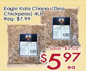 Sunny Food Mart Eagle kala chana (desi chickpeas) offer